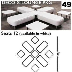 DECO "X" LOUNGE PACKAGE